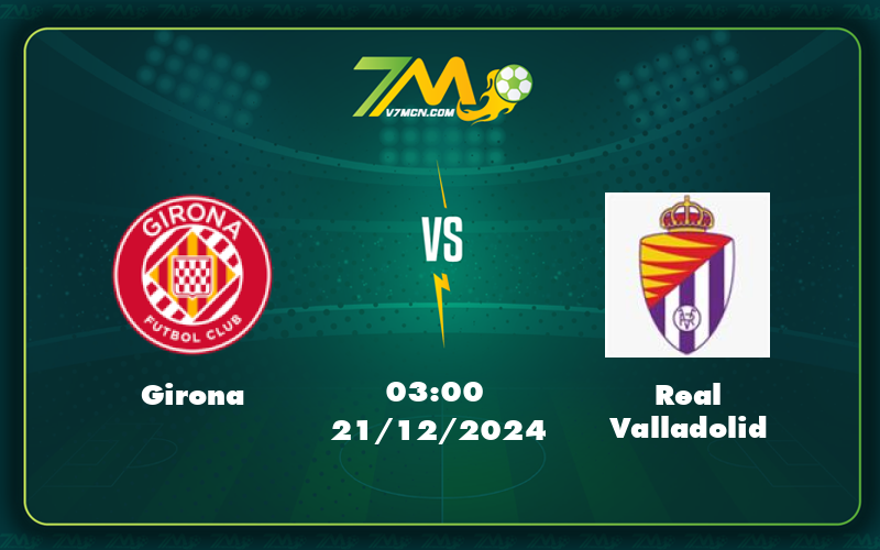 girona real valladolid 21 12 la liga - Nhận định soi kèo Girona vs Real Valladolid Cuộc chiến cải thiện vị thế