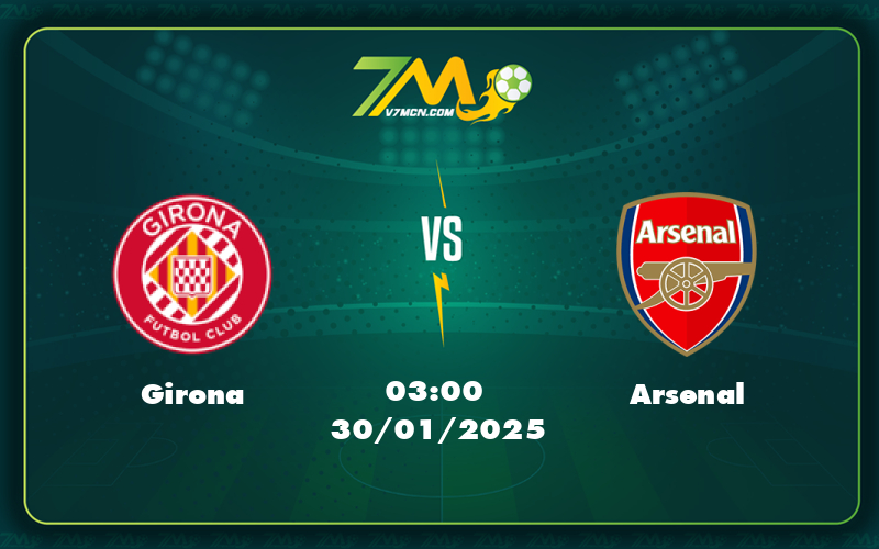 girona arsenal 30 01 c1 - Nhận định soi kèo trận đấu Girona vs Arsenal Cuộc chiến không cân sức tại C1