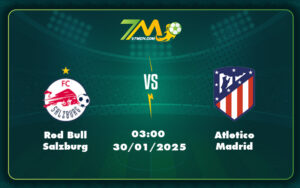 red bull salzburg atletico madrid 30 01 c1 - Nhận định soi kèo Red Bull Salzburg vs Atletico Madrid Thế trận áp đảo từ đội khách