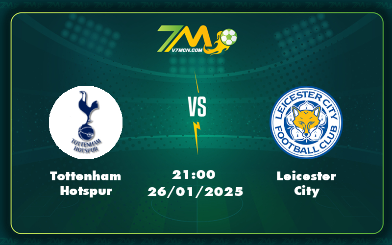 tottenham hotspur leicester city 26 01 ngoai hang anh - Nhận định Tottenham Hotspur vs Leicester City Chủ nhà chiếm ưu thế cơ hội của đội khách mong manh