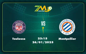 toulouse montpellier 26 01 ligue 1 - Nhận định trận đấu Toulouse vs Montpellier Cuộc đối đầu không cân sức tại Ligue 1