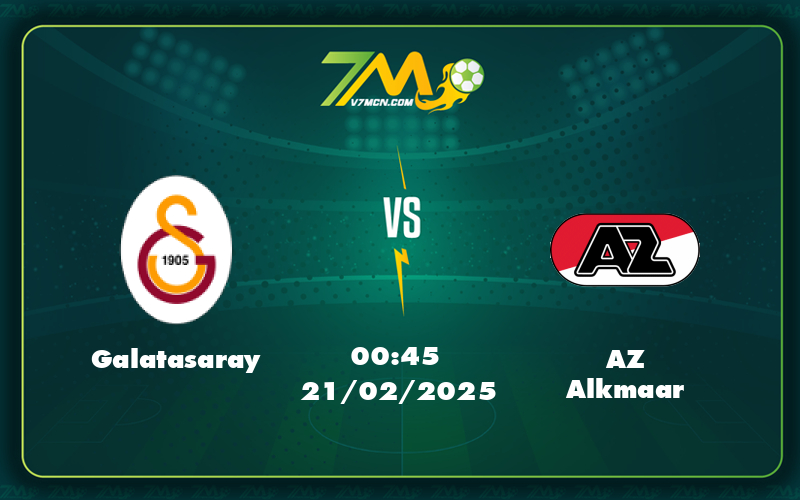 galatasaray az alkmaar 21 02 c2 - Nhận định soi kèo trận đấu Galatasaray vs AZ Alkmaar Chủ nhà đối mặt thách thức