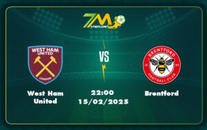 west ham united brentford 15 02 ngoai hang anh - Nhận định và soi kèo trận West Ham United vs Brentford Cuộc đối đầu cực kỳ cân não